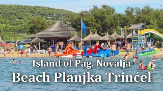 Novalja Pag Croatia  Beach Planjka Trinćel  4K [upl. by Darian]