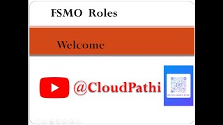 FSMO Roles  Active directory  Windows server admin CloudPathi [upl. by Silver]