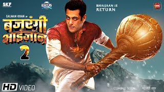 Bajrangi Bhaijaan 2  Official Trailer  Salman Khan  Kareena  Alia  Nawazuddin  Kabir Khan [upl. by Lekzehcey64]