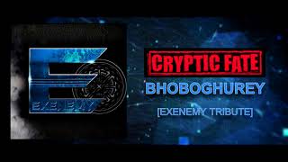 Bhoboghureyভবঘুরে  Cryptic Fate Tribute by Exenemy [upl. by Pete]