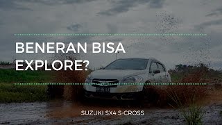 New Suzuki SX4 SCross Beneran Bisa Explore [upl. by Osnohpla546]