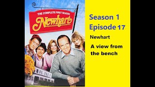 Newhart  Episode 17  Season 1  A view from the bench  Commedy Sitcom [upl. by Kcirddahc]