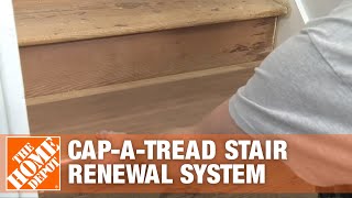 How To Install CapATread Stair Renewal System  The Home Depot [upl. by Phenica]