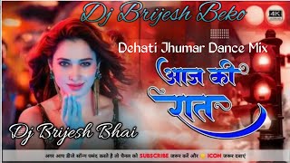 Aaj ki Raat New Instagram Viral Dj Remix Song 2024 Fully Garda Dance Mix DJ Brijesh Beko [upl. by Xella]