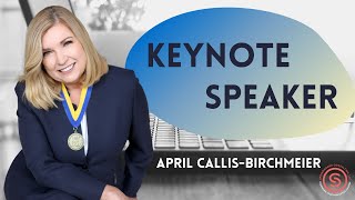 April Callis Birchmeier  Keynote Speaker [upl. by Bee]