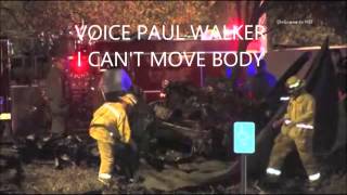 PAUL WALKER ACCIDENT GHOST [upl. by Draw]