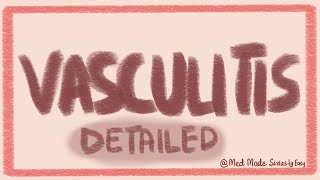 VASCULITIS VASCULAR PATHOLOGY Detailed [upl. by Whitney691]