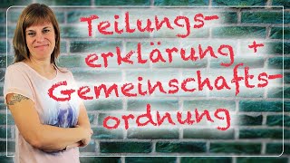 Teilungserklärung und Gemeinschaftsordnung 📄📃 JederkannImmobilien [upl. by Daryle]