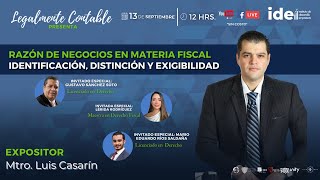 Razón de Negocios en Materia Fiscal Identificación Distinción y Exigibilidad [upl. by Ardnoyek786]