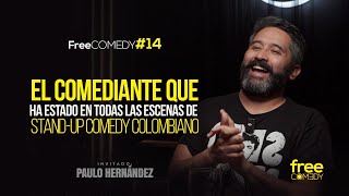 Paulo Hernández quotEl Comediante que ha estado en todas las escenas de standup comedy Colombianoquot 14 [upl. by Akelahs]