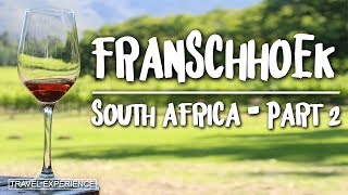 Franschhoek Wine Tram  South Africa Part 2  roadtrip [upl. by Christin]