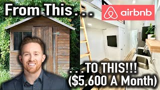 THIS SHED now earns 5600 A MONTH on AirBampB [upl. by Guillermo]