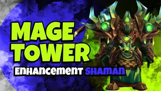 Enhancement Shaman  Mage Tower  Guide Dragonflight 1017 [upl. by Marteena89]