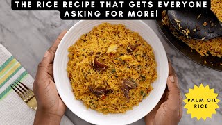 The Rice Recipe that gets everyone asking for more  PALM OIL RICE  Zeelicious Foods [upl. by Clougher]