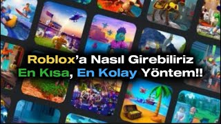 Roblox’a nasıl girilir🤩  Roblox Ne Zaman Açılacak  Roblox Neden Kapandı [upl. by Ylram186]