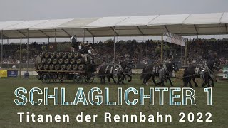 Titanen der Rennbahn 2022 quotSchlaglichter 1 quot [upl. by Ramahs]