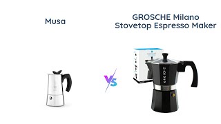 Bialetti Musa vs GROSCHE Milano Stovetop Espresso Maker [upl. by Nesyrb]