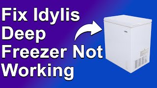 How To Fix Idylis Deep Freezer Not Working Troubleshooting Guide  Why It Occurs amp The Solutions [upl. by Chon]