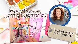 Easy Faces in my Art Journal Using Stencils [upl. by Llednahc]