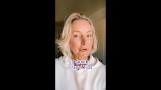 5 Quick Travel Tips [upl. by Mendez]