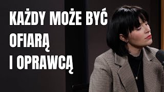 Justyna Mazur Każdy może być ofiarą każdy może być oprawcą [upl. by Yalonda]