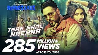 Nawabzaade TERE NAAL NACHNA Song Feat Athiya Shetty  Badshah Sunanda S  Raghav Punit Dharmesh [upl. by Tomas]