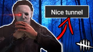 Playing Myers BUT If Someone Tbags I Tunnel Them RUTHLESSLY  Dead By Daylight [upl. by Naugan443]