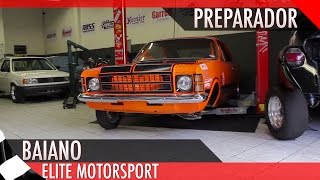 Preparador  Baiano  Elite Motorsport [upl. by Mori]