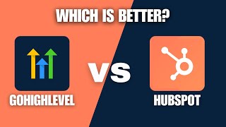 GoHighLevel vs HubSpot  Making the Right Decision [upl. by Rosco]