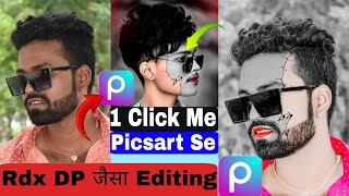 Picsart Se 1 click Photo Editing 500 Working ll Rdx Editor Dp जैसा photo editing🖌️ Only 2 App se l [upl. by Kloster49]