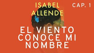 Capítulo 1 Los Adler  El Viento Conoce Mi Nombre de Isabel Allende  Audiolibro [upl. by Ordnas345]