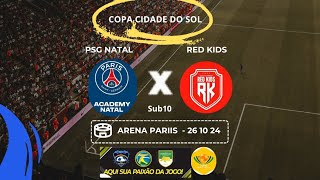 Copa Cidade do Sol 2024  Sub10  Psg Natal x Redkids Data 26102024 [upl. by Kalb]