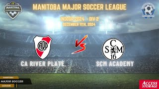 December 11th WSF Div 2 CA River Plate vs SCM Academy [upl. by Ettigdirb]