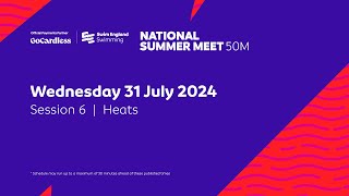 GoCardless Swim England National Summer Meet 2024 50m  Session 6  Heats  1445 [upl. by Dysart133]