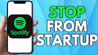 How To Stop Spotify From Opening on Startup in Windows 11 amp 10 Step By Step [upl. by Saied529]