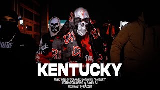 SCARA KO  Kentucky  EP1 Official Music Video [upl. by Jeannine]