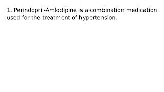 Perindopril Amlodipine drug medication uses medical words terms dictionary meanings defini [upl. by Annaeirb89]