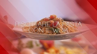 Come cucinare la pasta con il WOK [upl. by Pascia]