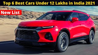 Top 6 Best Cars Under 12 Lakhs OnRoad in India 2021 best car under 12 lakhs  Maruti Tata [upl. by Xad581]