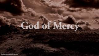 God of Mercy 3 verses Instrumental [upl. by Chilson555]