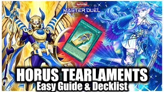 HORUS TEARLAMENTS  EASY GUIDE amp DECKLIST [upl. by Pricilla]