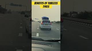 Benefits of Tubeless Tyres in Cars  Tubeless Tyres vs Tube Type tyres  Decreased Road accidents [upl. by Wilkins354]