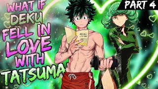 What if Deku Fell in Love with Tatsumaki  Part 4 [upl. by Pasadis]