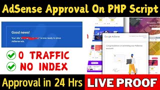 AdSense Approval On PHP Script  Google AdSense Approval Script  AdSense Approval [upl. by Analad738]