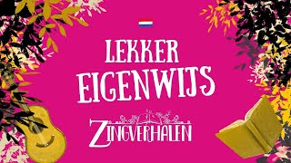 LEKKER EIGENWIJS [upl. by Eelyak971]