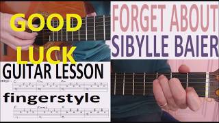 FORGET ABOUT SIBYLLE BAIER fingerstyle GUITAR LESSON [upl. by Ennovy]