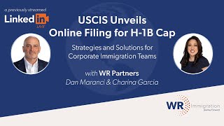 USCIS Unveils Online Filing for H1B  LinkedIn Live Stream  January 16 2024 [upl. by Mayce]