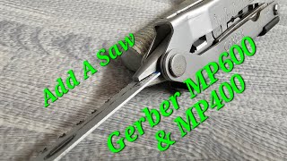 Add a Saw Blade to Gerber MP400 amp MP600 [upl. by Jenine]