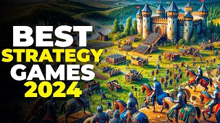 TOP 10 ACTUAL STRATEGY GAMES to PLAY RIGHT NOW on PC in 2024 [upl. by Yoong113]