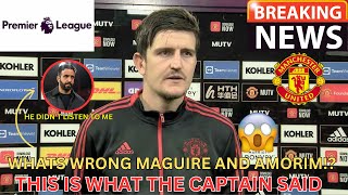 🚨  BREAKING RUBEN AMORIM DISMISS THE CAPTAIN FROM THE SQUAD WHAT HAPPEN WITH HARRY MAGUIRE🔥 [upl. by Sacul]